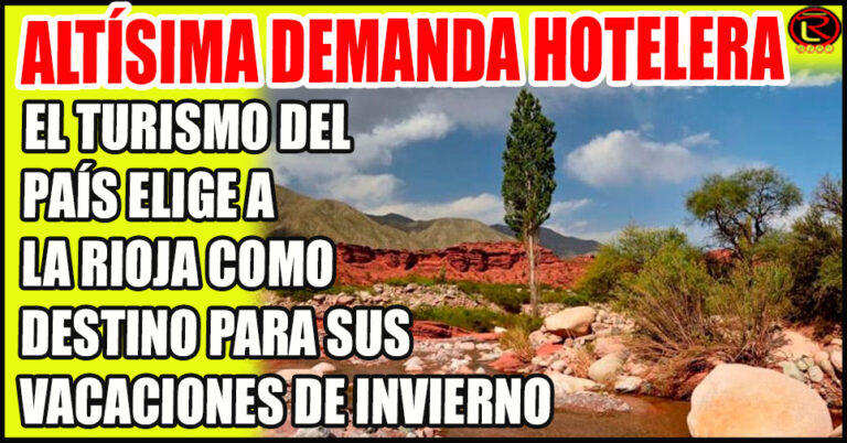 Tama 100% de Ocupación Hotelera, Villa Unión 90%, Capital, Arauco y Chilecito más del 80%