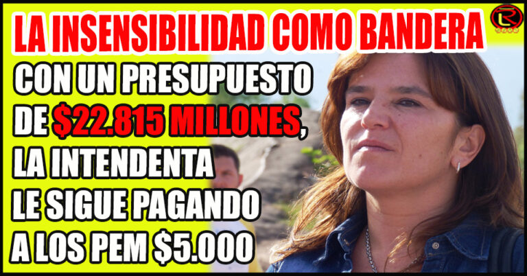 Para Inés NO existe la inflación: desde 2017 el Municipio les paga a los PEM $5000 por mes