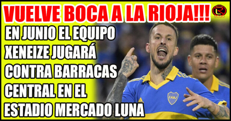 La prensa de Boca confirmó el partido por Copa Argentina en La Rioja