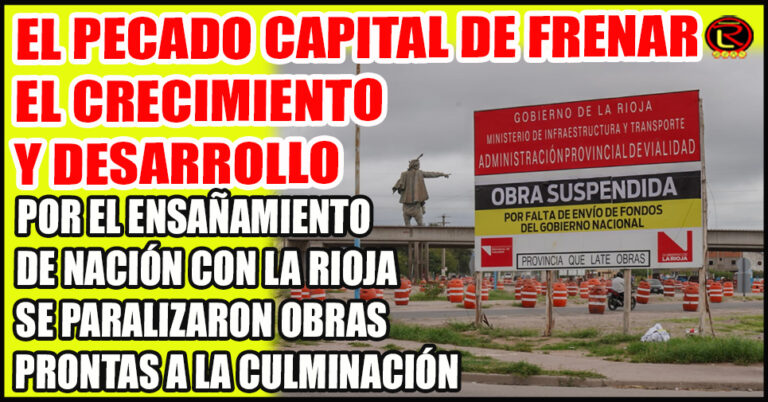 La Rotonda del Chacho y la renovación urbana del Centro, frenadas por el no envío de fondos de Nación