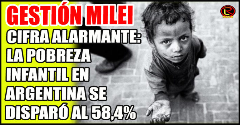 En la Argentina de Milei, hay casi seis millones de niños que no alcanzan a cubrir las necesidades básicas