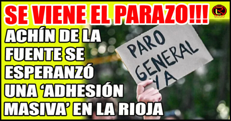 «Es un paro también contra la Ley Bases»