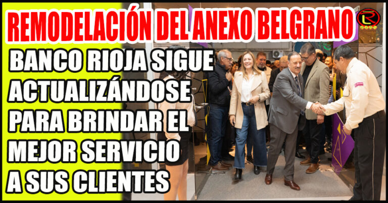 «Estoy orgulloso de cómo está avanzando nuestro banco, este es el banco de todos los riojanos»