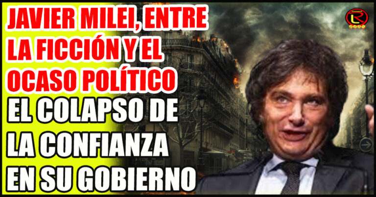 El desgaste de la confianza en Javier Milei comienza a convertirse en el talón de Aquiles de su gobierno