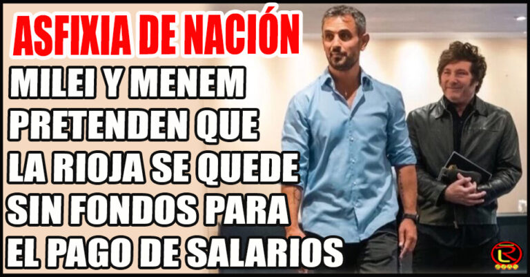 El Presidente y el Diputado Nacional creen que se deben despedir a 25.000 empleados públicos en La Rioja