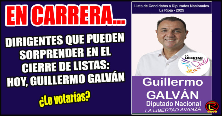 Galván pugnará por ser el candidato de Nación en La Rioja