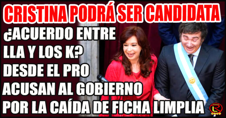 Sospechan de un acuerdo entre Milei y Cristina: caída de ficha limpia por $LIBRA
