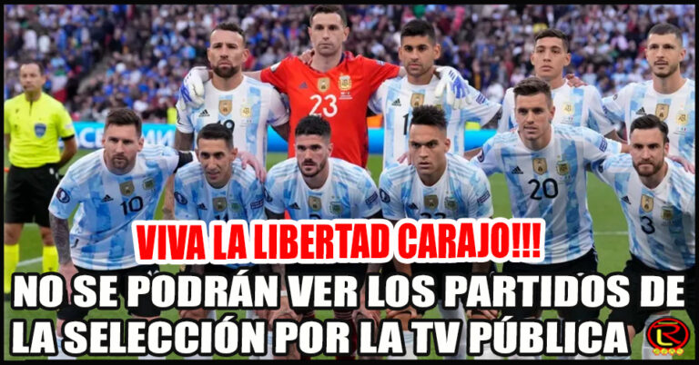 Más de 7 Millones de argentinos quedan excluidos de ver a la Selección por TV abierta