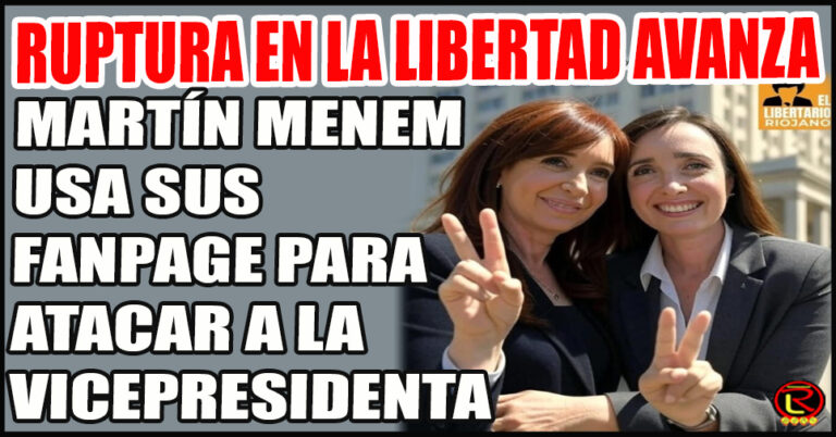 Para Menem ‘Victoria Villarruel traicionó a Milei y ya no hay vuelta atrás’