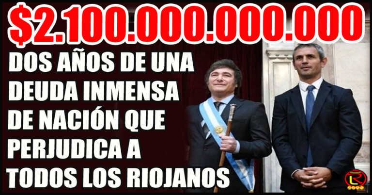 La deuda de Milei y Menem no es con Quintela, sino con todos los riojanos