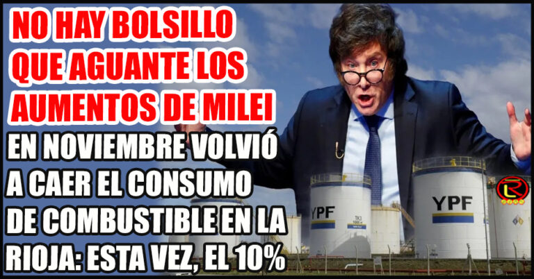 Desde que asumió Milei la Nafta aumentó más del 600 por ciento