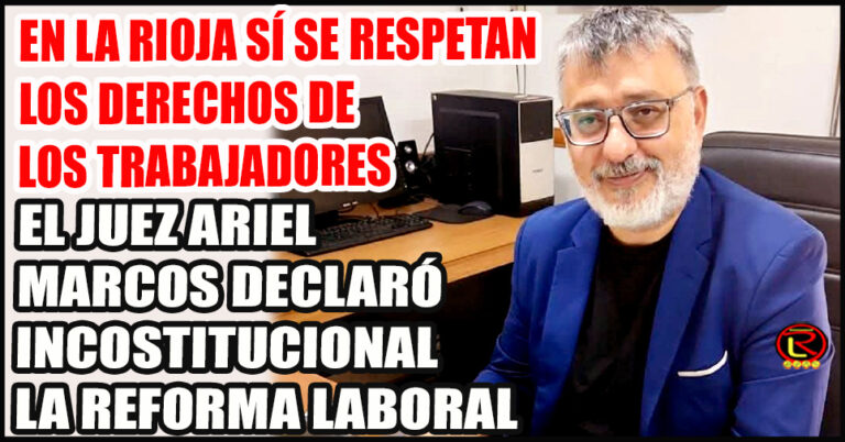 El juez riojano hizo lugar a una demanda indemnizatoria y anuló la aplicación del artículo 55 de la nueva Ley