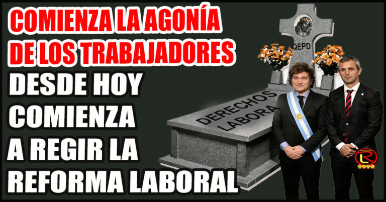 Muchos derechos conquistados para la clase trabajadora dejan de existir a partir del Viernes
