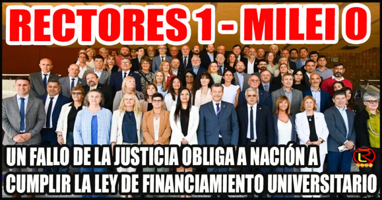 Un tibunal exige a Milei que actualice los salarios y las becas en las Universidades