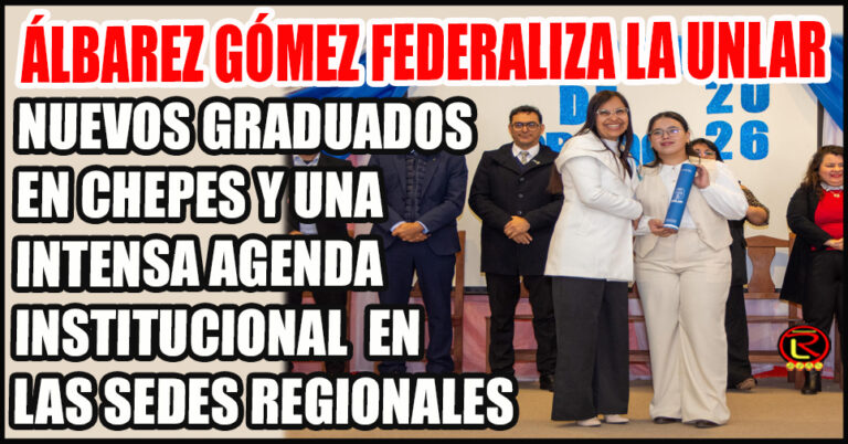 La Nueva UNLaR presente en toda la provincia