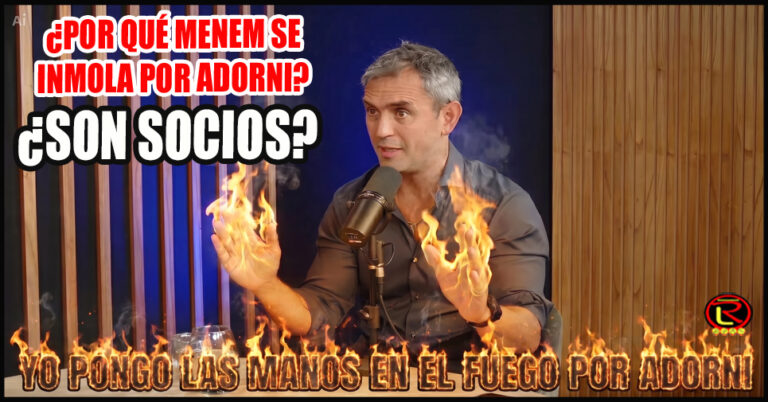 «Pongo las manos en el fuego por Manuel Adorni, ayer, hoy y mañana»