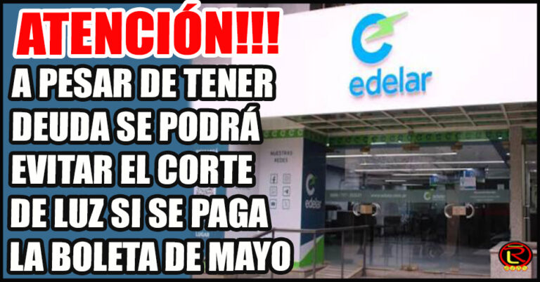 EDELAR hizo un anuncio clave para los usuarios deudores