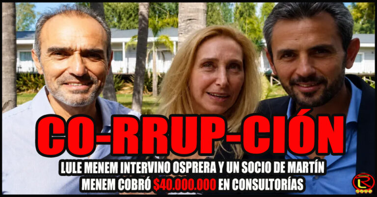 La Justicia ordenó indagatorias y embargos sobre el círculo íntimo de Martín Menem