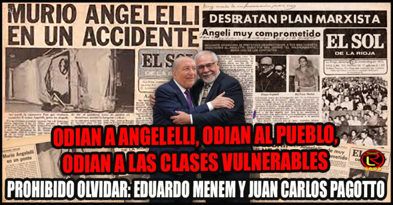 Eduardo Menem fundó y dirigió El Sol, Pagotto defendió a los asesinos de Angelelli y lo premiaron con una Senaduría