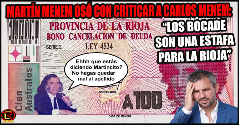El primer Gobernador en emitir BOCADE en La Rioja fue Carlos Menem