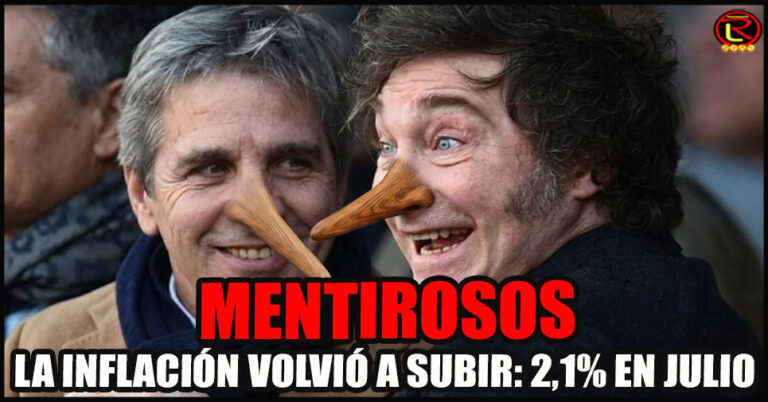 Milei y Caputo vienen prometiendo desde hace más de un año que la Inflación en Julio de 2026 sería de Cero puntos